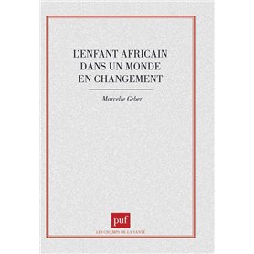 L'enfant africain dans un monde en changement