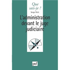 L'administration devant le juge judiciaire