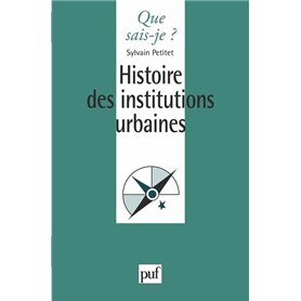 Histoire des institutions urbaines