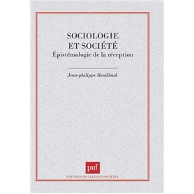 Sociologie et société. Épistémologie de la réception