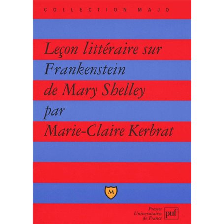 Leçon littéraire sur « Frankenstein » de Mary Shelley