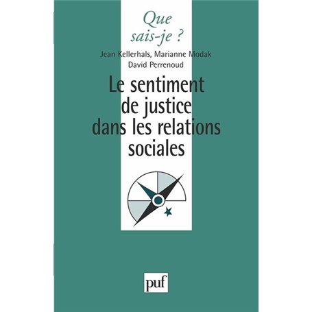 Le sentiment de justice dans les relations sociales