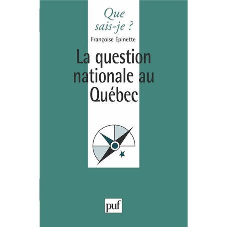 La question nationale au Québec