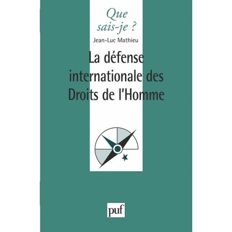 La défense internationale des droits de l'homme