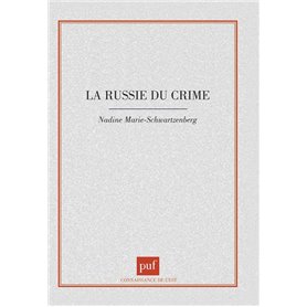 La Russie du crime