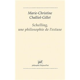 Schelling, une philosophie de l'extase