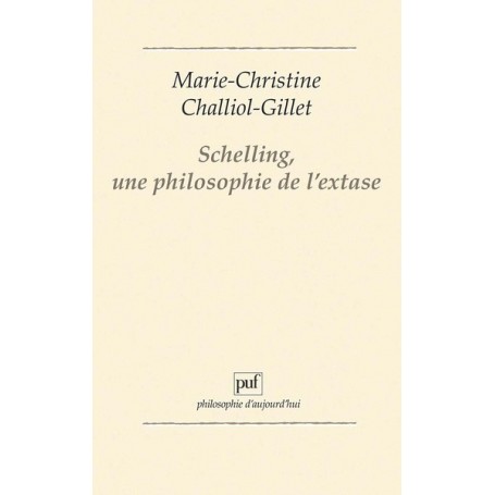 Schelling, une philosophie de l'extase