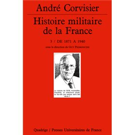 Histoire militaire de la France. Tome 3