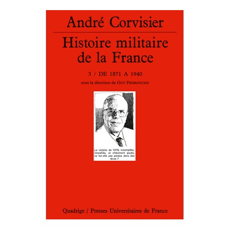 Histoire militaire de la France. Tome 3