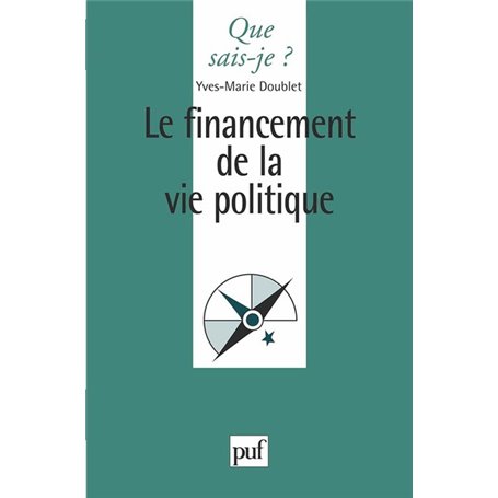 Le financement de la vie politique