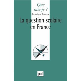 La question scolaire en France