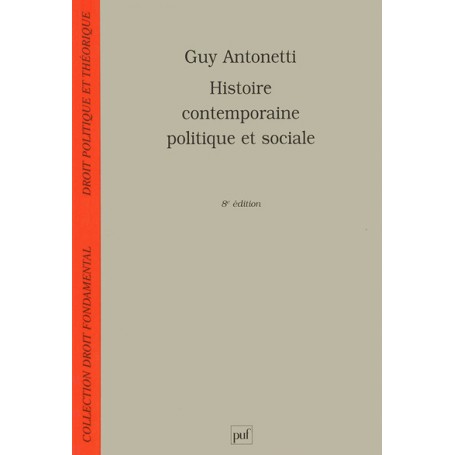 Histoire contemporaine politique et sociale