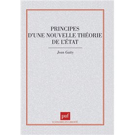 Principes d'une nouvelle théorie de l'état