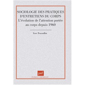 Sociologie des pratiques d'entretiens du corps