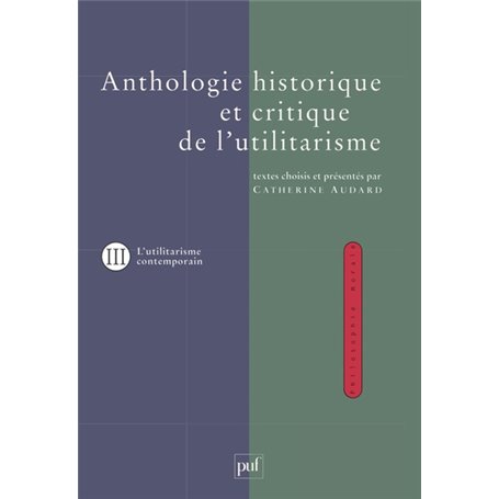 Anthologie historique et critique de l'utilitarisme. Volume 3