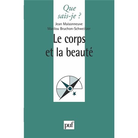 Le corps et la beauté