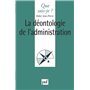 La déontologie de l'administration