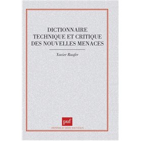 Dictionnaire technique et critique des nouvelles menaces