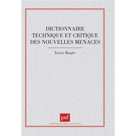 Dictionnaire technique et critique des nouvelles menaces