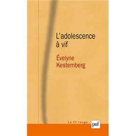 L'adolescence à vif