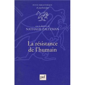 La résistance de l'humain