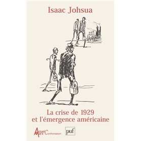 La crise de 1929 et l'émergence américaine