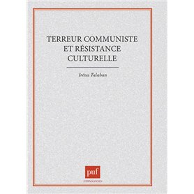 Terreur communiste et résistance culturelle