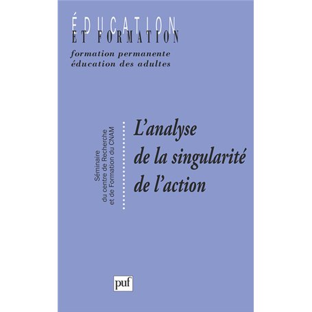 L'analyse de la singularité de l'action