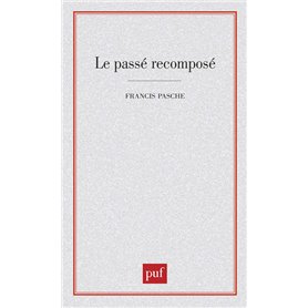 Le passé recomposé