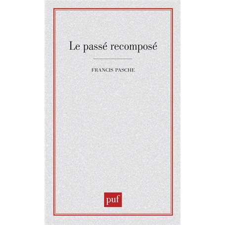 Le passé recomposé