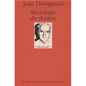 Sociologie du théâtre