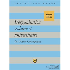 L'organisation scolaire et universitaire