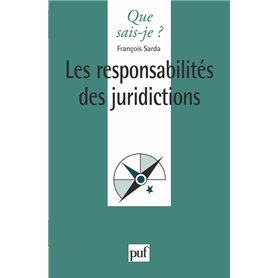 Les responsabilités des juridictions