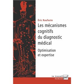 Les mécanismes cognitifs du diagnostic médical