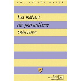 Les métiers du journalisme