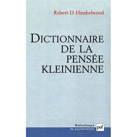 Dictionnaire de la pensée kleinienne