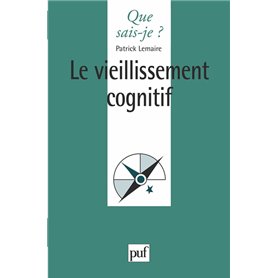 Le vieillissement cognitif