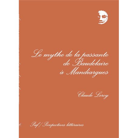 Mythe de la passante de Baudelaire à Mandiargues