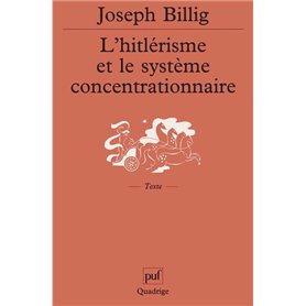 L'hitlérisme et le système concentrationnaire