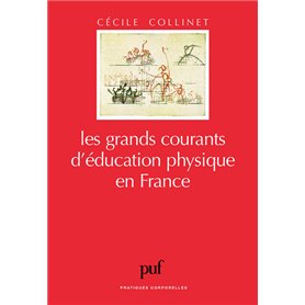 Les grands courants d'éducation physique en France