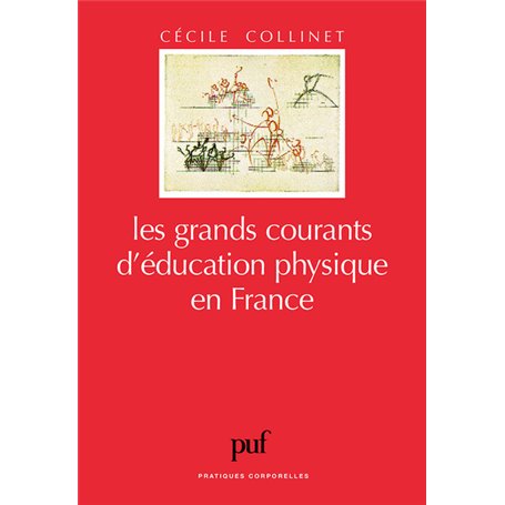 Les grands courants d'éducation physique en France