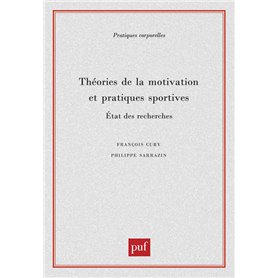 Théories de la motivation et pratiques sportives