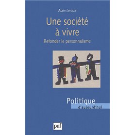 Une société à vivre