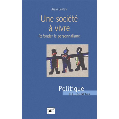 Une société à vivre