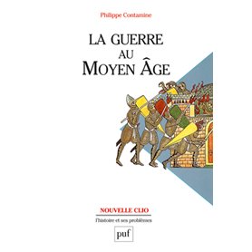 La guerre au Moyen Âge