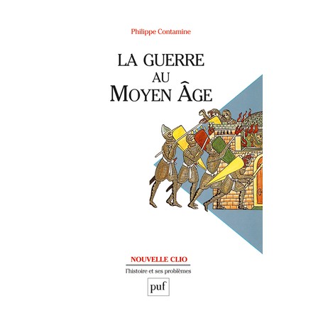 La guerre au Moyen Âge