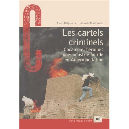 Les cartels criminels