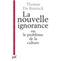 La nouvelle ignorance et le problème de la culture