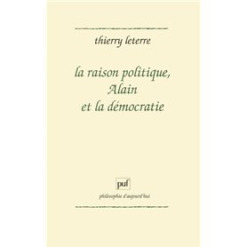 La raison politique, Alain et la démocratie