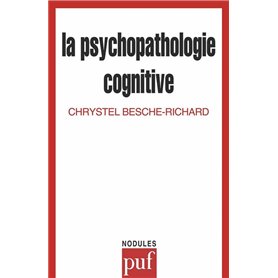 La psychopathologie cognitive